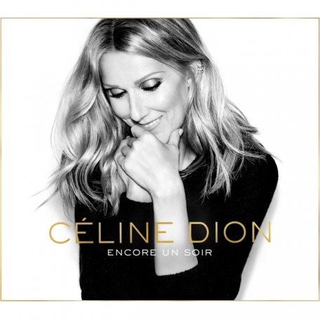 Виниловая пластинка Celine Dion ENCORE UN SOIR (2LP+CD/Gatefold)