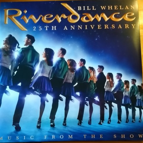 Виниловая пластинка Whelan, Bill, Riverdance: Music From The Show