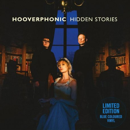 Виниловая пластинка Hooverphonic - Hidden Stories (Blue Vinyl)