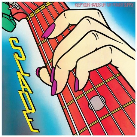 Виниловая пластинка Slade - Keep Your Hands Off My Power Supply (Translucent Red Vinyl LP)