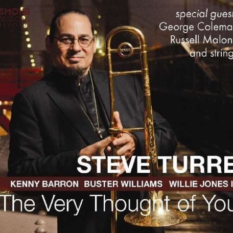 Виниловая пластинка Steve Turre - The Very Thought Of You (Black Vinyl 2LP)