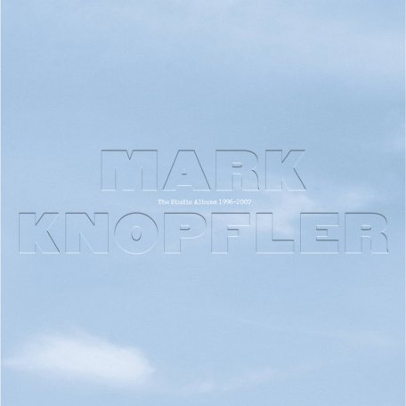 Виниловая пластинка Mark Knopfler - The Studio Albums 1996-2007 (Limited Box)