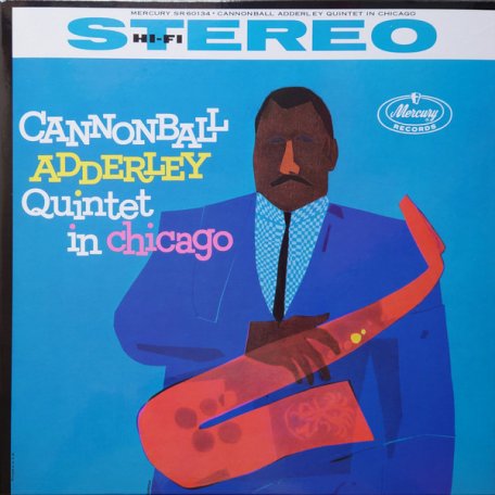 Виниловая пластинка Cannonball Adderley - Quintet In Chicago (Acoustic Sounds)