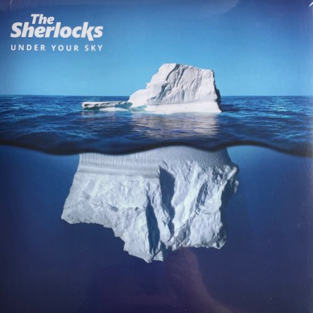 Виниловая пластинка The Sherlocks - Under Your Sky (180 Gram Black Vinyl LP)