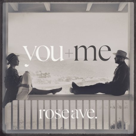 Виниловая пластинка You+Me ROSE AVE.