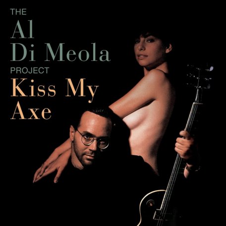 Виниловая пластинка Al Di Meola -Kiss My Axe (Black Vinyl 2LP)