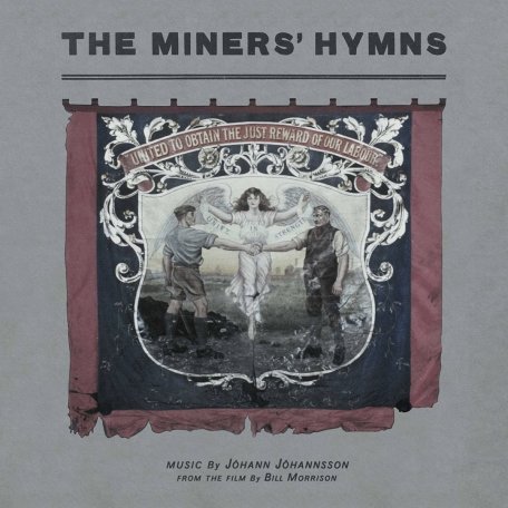 Виниловая пластинка Jóhann Jóhannsson - The Miners’ Hymns