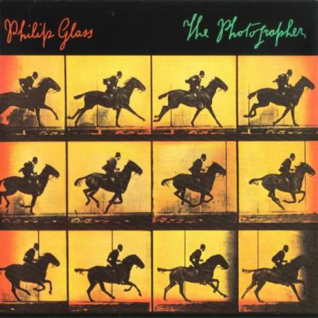 Виниловая пластинка Philip Glass THE PHOTOGRAPHER (180 Gram)