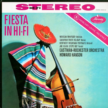 Виниловая пластинка Howard Hanson - Fiesta In H-iFi (Half Speed Master)
