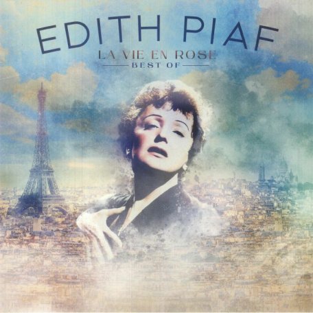 Виниловая пластинка Edith Piaf - Best Of (Black Vinyl LP)