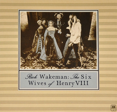 Виниловая пластинка Wakeman, Rick, The Six Wives Of Henry VIII