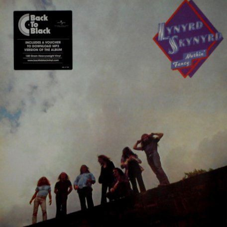 Виниловая пластинка Lynyrd Skynyrd, Nuthin Fancy