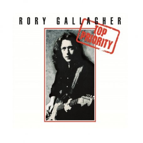 Виниловая пластинка Rory Gallagher TOP PRIORITY (180 Gram)
