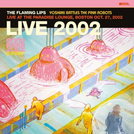 Виниловая пластинка Flaming Lips, The - Yoshimi Battles The Pink Robots - Live At The Paradise Lounge (Сoloured Vinyl LP)