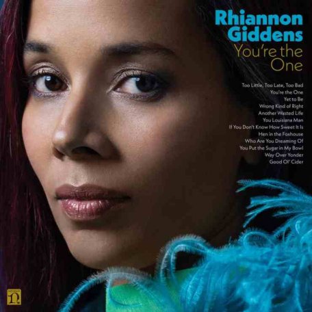 Виниловая пластинка Giddens, Rhiannon - Youre The One (Black Vinyl LP)
