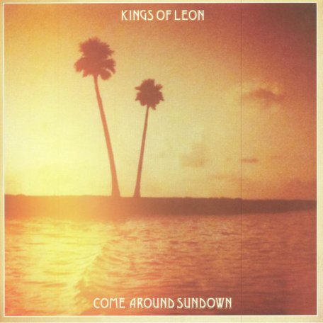 Виниловая пластинка Kings Of Leon Come Around Sundown (180 Gram/Gatefold)