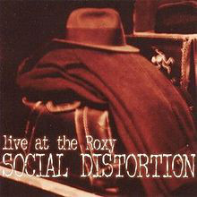 Виниловая пластинка Social Distortion, Live At The Roxy
