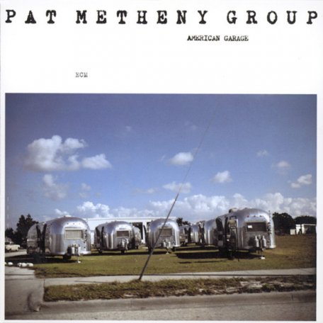 Виниловая пластинка Metheny, Pat, American Garage (180 Gram)