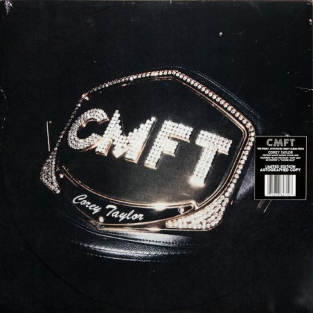 Виниловая пластинка Corey Taylor – CMFT (AUTOGRAPHED EDITION)( Limited 180 Gram Black Vinyl/Gatefold/Poster)