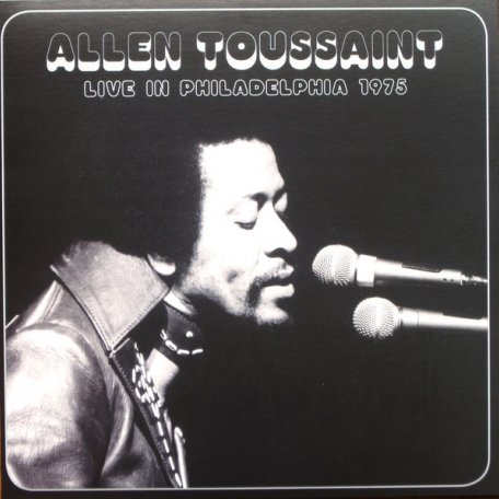 Виниловая пластинка Allen Toussaint LIVE IN PHILADELPHIA 1975 (RSD 2016/180 Gram)