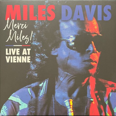 Виниловая пластинка Miles Davis - Merci Miles! Live at Vienne