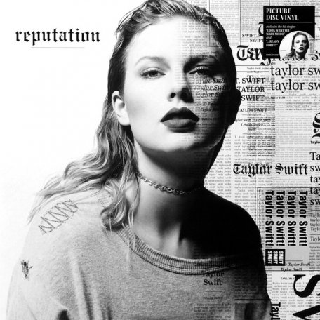 Виниловая пластинка Swift, Taylor, Reputation (picture)