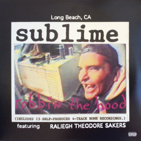 Виниловая пластинка Sublime, Robbin The Hood