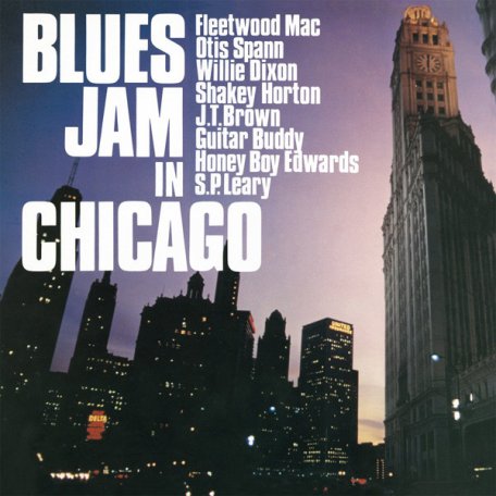 Виниловая пластинка Fleetwood Mac — BLUES JAM IN CHICAGO (2LP)