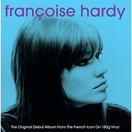 Виниловая пластинка Francoise Hardy — FRANCOISE HARDY (180 GRAM/REMASTERED/W290)