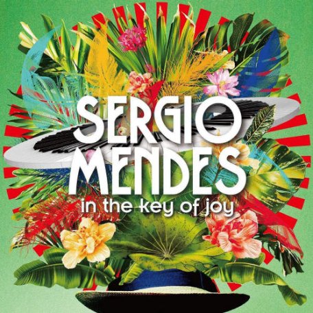 Виниловая пластинка Sergio Mendes, In The Key of Joy