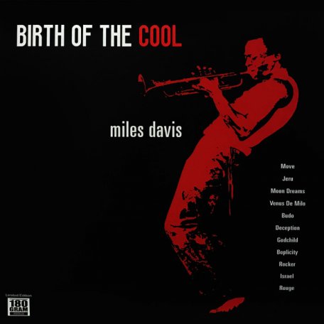 Виниловая пластинка Miles Davis - Birth Of The Cool (180 Gram Coloured Vinyl LP)