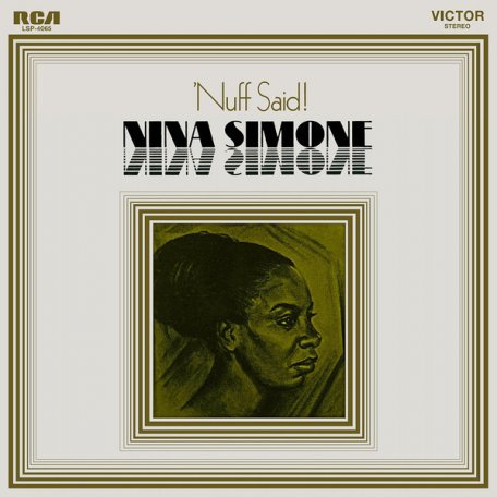 Виниловая пластинка Nina Simone NUFF SAID! (180 Gram/Remastered)