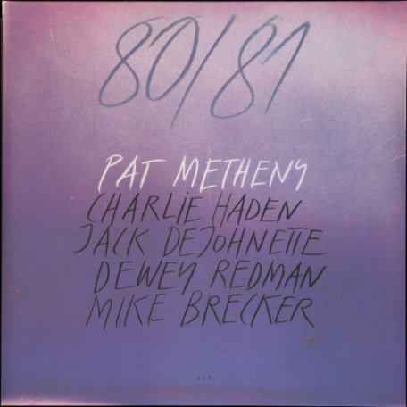 Виниловая пластинка Metheny, Pat, 80/81 (180 Gram)
