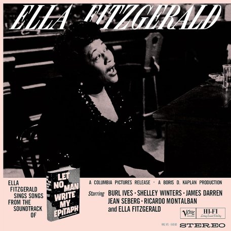 Виниловая пластинка Ella Fitzgerald - Let No Man Write My Epitaph (Acoustic Sounds) (Black Vinyl LP)