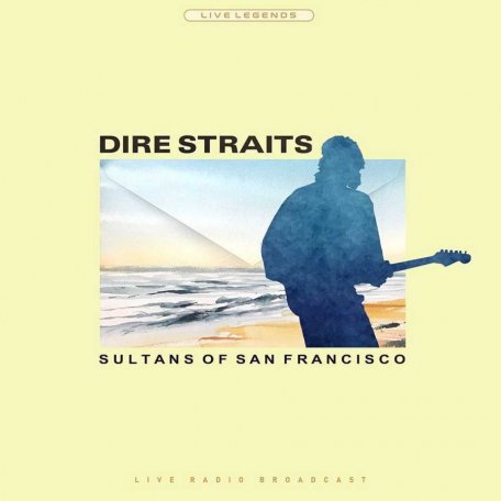 Виниловая пластинка Dire Straits - Sultans of San Francisco (Transparent Blue Vinyl)