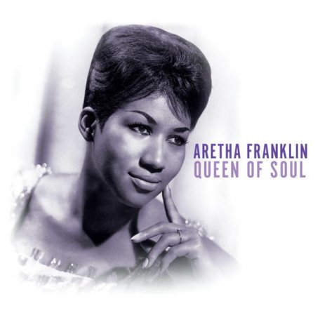 Виниловая пластинка Aretha Franklin - Queen Of Soul