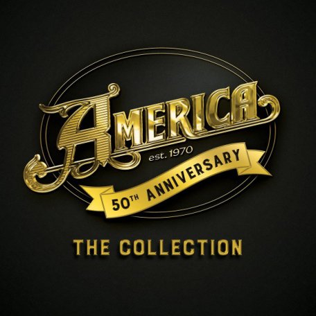 Виниловая пластинка America, 50th Anniversary: The Collection (Black Vinyl/Gatefold)