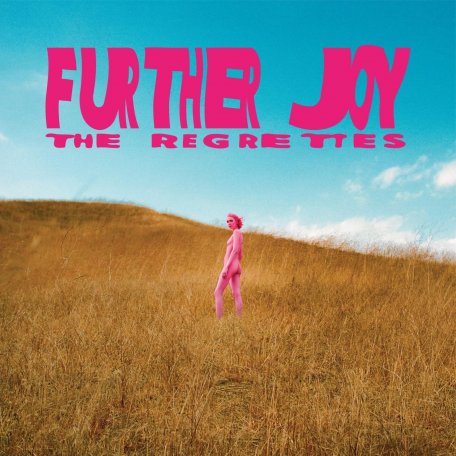 Виниловая пластинка The Regrettes - Further Joy (Limited Edition 180 Gram Coloured Vinyl LP)