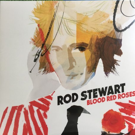 Виниловая пластинка Stewart, Rod, Blood Red Roses
