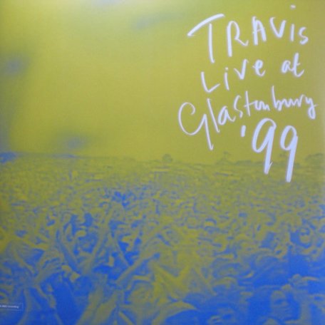 Виниловая пластинка Travis, Live At Glastonbury ‘99