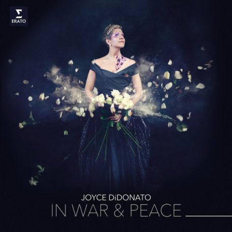 Виниловая пластинка Joyce Didonato IN WAR & PEACE: HARMONY THROUGH MUSIC