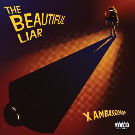 Виниловая пластинка X Ambassadors - The Beautiful Liar