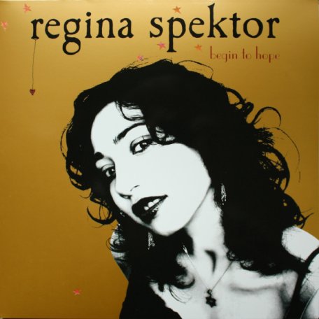 Виниловая пластинка Regina Spektor BEGIN TO HOPE (10TH ANNIVERSARY EDITION) (180 Gram)