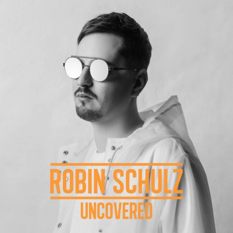 Виниловая пластинка Robin Schulz UNCOVERED