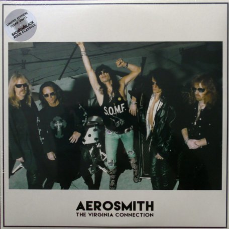 Виниловая пластинка Aerosmith — VIRGINIA CONNECTION (LIMITED ED.,CLEAR VINYL) (2LP)