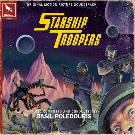 Виниловая пластинка Сборник - Starship Troopers (Basil Poledouris)