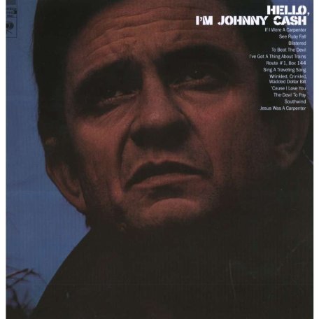 Виниловая пластинка Johnny Cash HELLO, IM JOHNNY CASH (180 Gram)