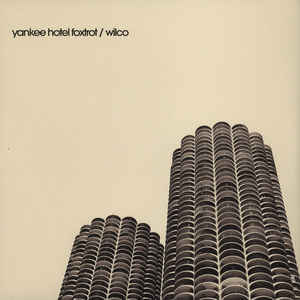 Виниловая пластинка Wilco YANKEE HOTEL FOXTROT (180 Gram)