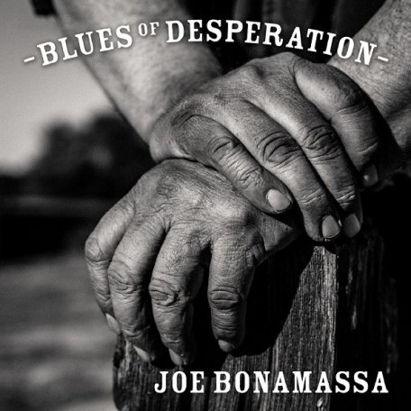 Виниловая пластинка Joe Bonamassa — BLUES OF DESPERATION (2LP)