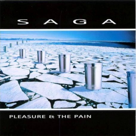 Виниловая пластинка Saga - Pleasure And The Pain (Black Vinyl LP)